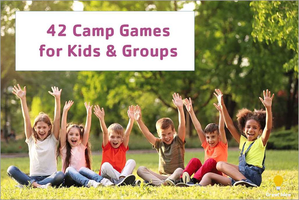 Ideas for Summer Camp Activities Games | Fun and Exciting Outdoor Games