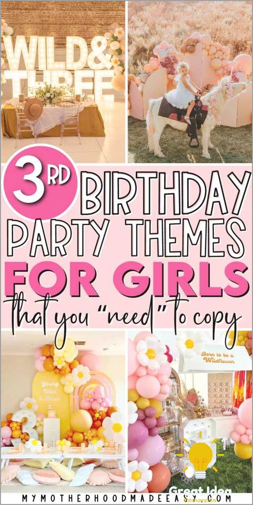 Fun and Creative 3rd Birthday Party Ideas for Girls